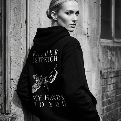 FATHER I STRETCH... WOMEN'S HOOD