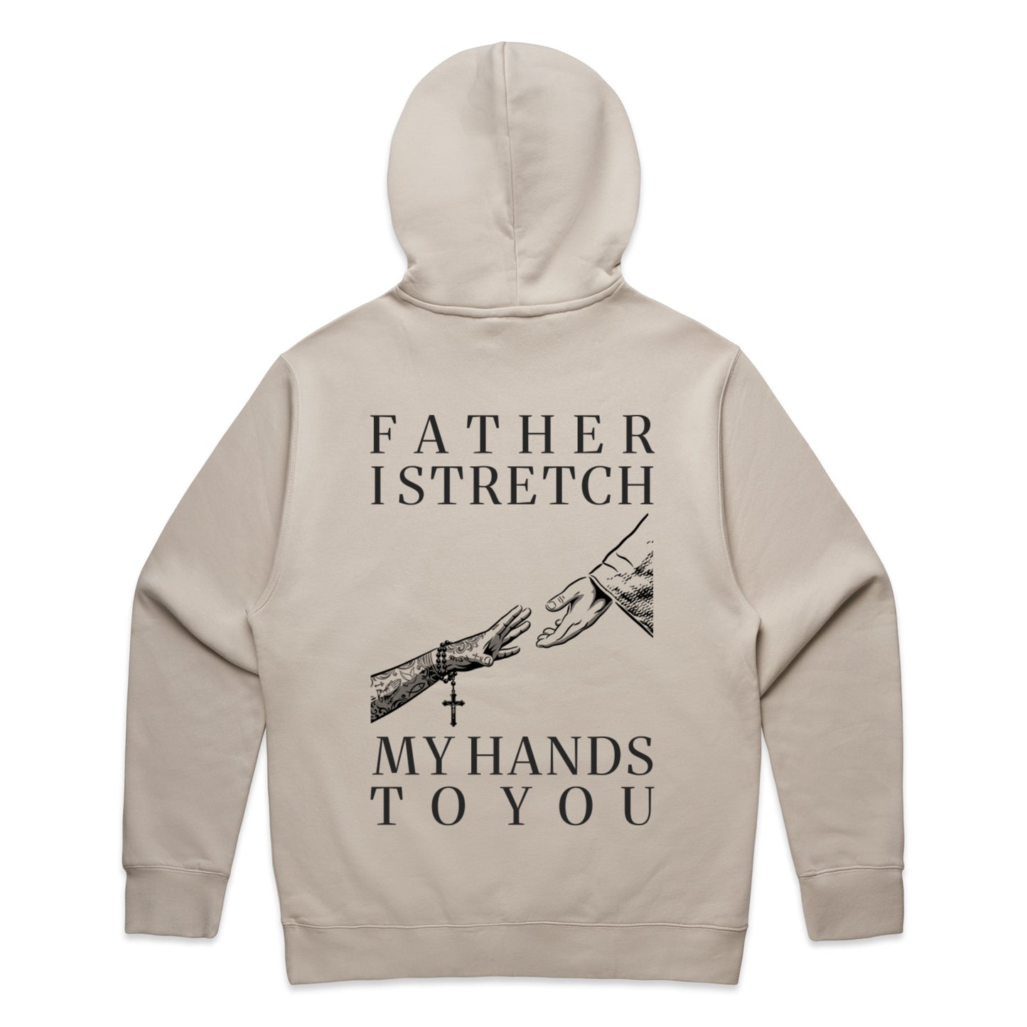 FATHER I STRETCH... MEN'S HOOD