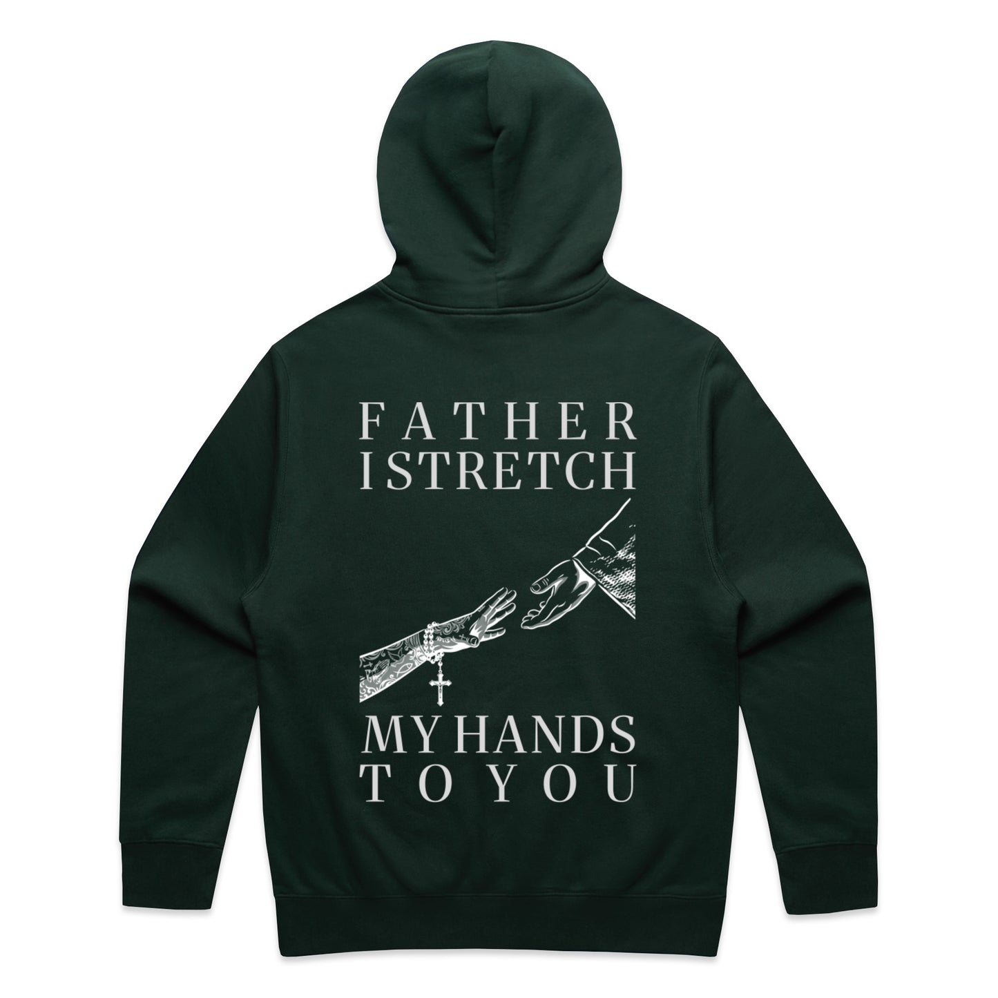 FATHER I STRETCH... MEN'S HOOD