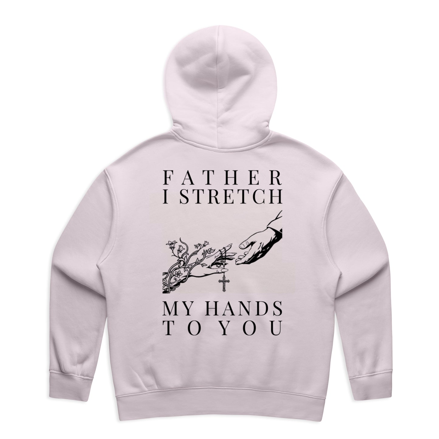 FATHER I STRETCH... WOMEN'S HOOD